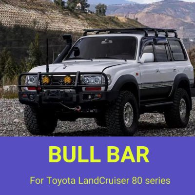 Bull Bar For Toyota LandCruiser 80 series